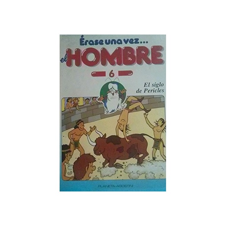 Érase una vez el Hombre Numero 6. El Siglo de Pericles